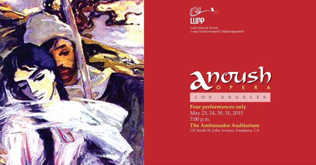 “Anoush” opera will be performed in California