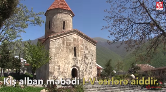 Ադրբեջանում հայկական եկեղեցին ներկայացվում է որպես աղվանական